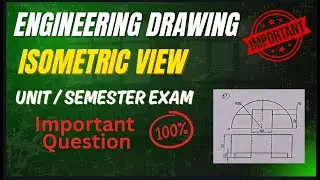 Engineering Drawing Engineering Graphics Isometric view Answers Q16 Isometric view Engineering Sem 2