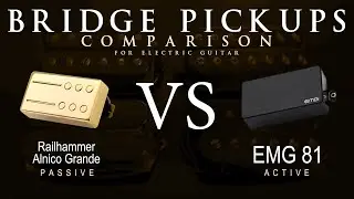 Railhammer ALNICO GRANDE vs EMG 81 - Bridge Guitar Pickup Comparison Tone Demo