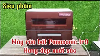 Siêu phẩm máy rửa bát tr9. Đẹp xuất sắc