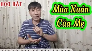 Học hát bài: Mùa Xuân Của Mẹ
