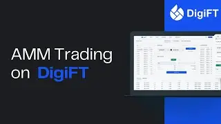 AMM Liquidity Pool Trading on DigiFT