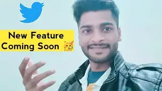 Twitter New Update Coming soon 🥳 | Twitter New Feature 2021 | Twitter New Update 2021