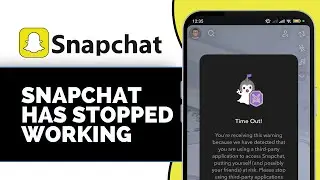 How to Fix unfortunately Snapchat has Stopped | Snapchat Has Stopped working in Android Phone