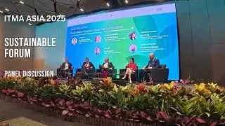 ITMA ASIA 2025 Sustainable Forum - Panel Discussion