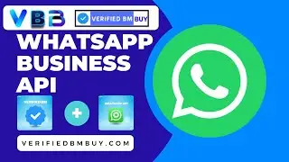 Buy WhatsApp Business API | Verified FB Business Manager | Verified BM BUY