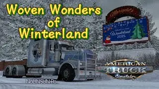 【ATS】Woven Wonders of Winterland - Delivery event 🚚💨🚚💨