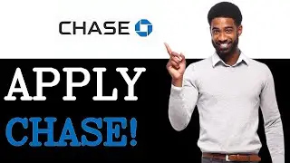 How To Apply For Chase Credit Card (2025)