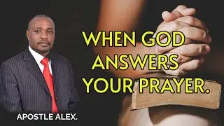 WHEN GOD ANSWERS YOUR PRAYER.
