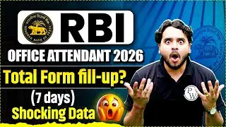 RBI Office Attendant Total Form Fill Up 2026 | (7 Days) Shocking Data 😱 | RBI Attendant Form Fill Up