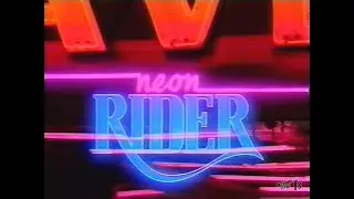 Neon Rider Intro 1993 (Canada)