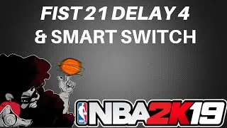 NBA 2K19 Play Breakdown: Fist 21 delay 4 & Smart Switch