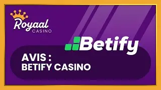 J'ai test&eacute; Betify Casino : d&eacute;couvre mon avis complet !