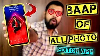 BAAP OF ALL PHOTO EDITOR APP 🔥🔥🔥 || YOU SHOULD REALLY TRY THIS || COOL ANDROID APP