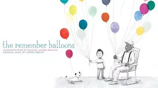 The Remember Balloons