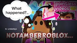 What happened to @NotAmberRoblox ?//Roblox rant//