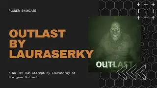 2022 Halloween Event | Outlast | No Hit Run by LauraSerky