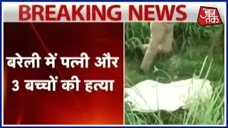 Husband Hacks Wife And Three Kids To Death In Bareilly, UP; Dies After Getting Cut From barbed Wires
