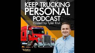 Episode 1: Unveiling the Keep Trucking Personal Podcast