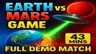 Earth vs Mars Game Demo &ndash; Full Match (43 Minutes RTS Gameplay)