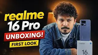 Realme 16 Pro Unboxing & First Look 🔥