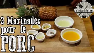 3 Marinades pour le Porc