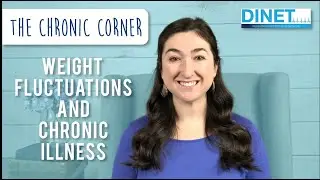 Weight Fluctuations And Chronic Illness