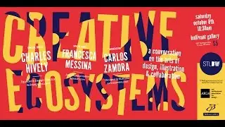 Creative Ecosystems @ Bullivant Gallery- Oct. 2016