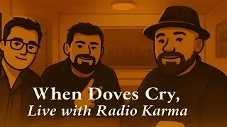 When Doves Cry | Live Cover | Radio Karma (Prince)