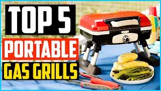 ✅Top 5 Best Portable Gas Grills in 2026