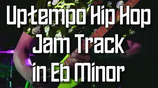 Uptempo Hip Hop Jam Track in Eb Minor