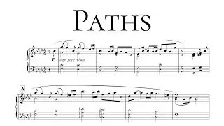 Paths - Piano Solo - Sheet Music 【original composition】 [No AI]
