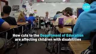 How cuts to the Department of Education are affecting children with disabilities