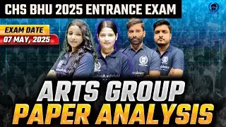 CHS 2025 11th Arts Group Answer Key & Paper Analysis | CHS 2025 Entrance Exam