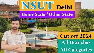 NSUT Last Round Cut off 2024🔥 | Branchwise All Categories | Home State & Other State😍