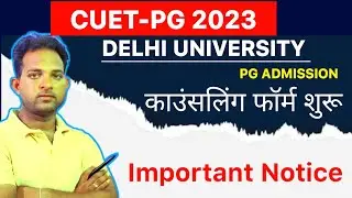 du pg csas portal registration 2023 | counselling form released | important notice