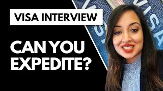 Is It Possible To Expedite An Immigrant Visa Interview Overseas