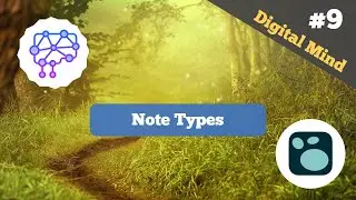 Different Note Types - Personal Knowledge Management - Digital Mind #9