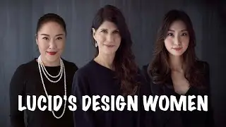 Lucid Motors' Design Women