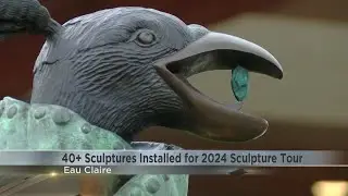 40+ sculptures installed for 2024 Sculpture Tour Eau Claire