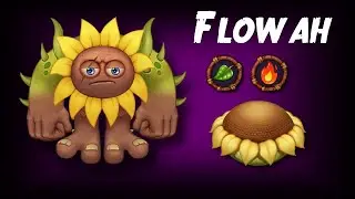 Flowah Fire Haven | Sounds & Animations | My Singing Monsters