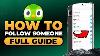 How To Follow Someone in Duolingo (FAST & EASY) | 100% WORKS | NO Yapping, To The Point!