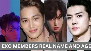 THE REAL NAME AND AGE OF THE EXO MEMBERS