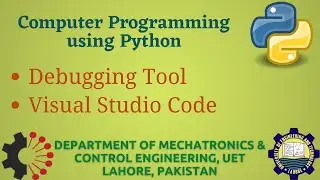 [Python Programming Basics to Advanced] : Debugging in Visual Studio Code | Pre Lab 06