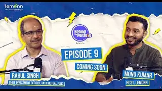 Behind The Portfolio with Rahul Singh | EP 9 Teaser