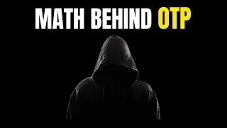 Math Behind OTP | HMAC & SHA-1 Explained (Visualized)