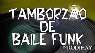 TAMBORZAO DE BAILE FUNK - PROIBID&Atilde;O NEUROTICO 1