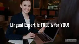 Introduction to Lingual Expert - A Free Job & Learning Portal for Translators- www.LingualExpert.com