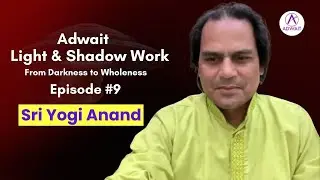 Shadow Work for Deep Healing | Episode 9 | Guruji Sri Yogi Anand