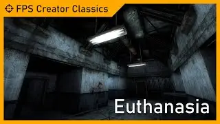Euthanasia (2010) | FPS Creator Classics