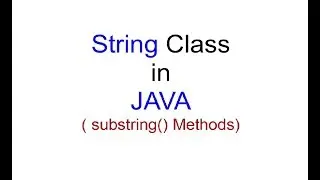substring method String Class in JAVA